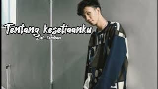 ZIEL FERDIAN -TENTANG KESETIAANKU(Music Audio)