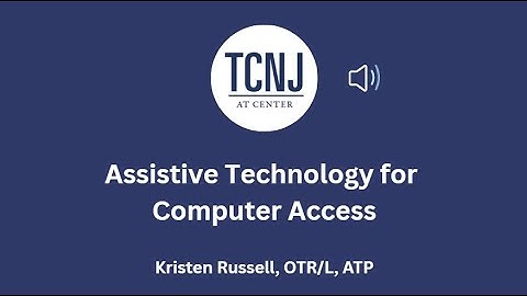 Assistive Technology for Computer Access