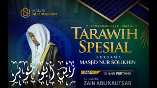 Solat Trawih Zain Abu Kautsar Masjid Nur Solikhin kediri part 8