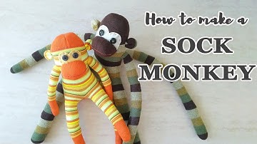 How to make a Sock Monkey // Pattern and Step by step Tutorial