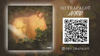 Zo Trapalot "N.R.O. " Track 8