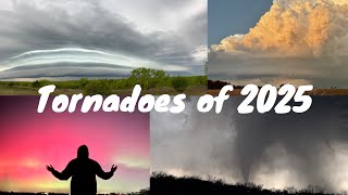 Tornadoes of 2025: Storm Chasing Across America 