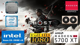 Ghost of Tsushima Xeon E5 2696 V3 + RX 5700 XT (Full HD 1080p Alto/High FSR Off)