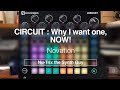 Novation Circuit : Firmware 1.6 features. NOW I want one!