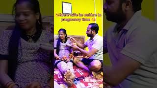 ?Wife ke nakhre in pregnancy time?viral funnyvideo shortsvideo youtubeshorts youtube