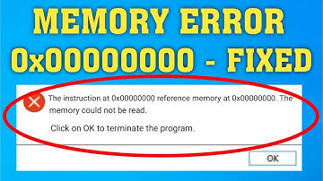 How To Fix The Instruction at 0x00000000 Referenced Memory at 0x00000000 Error
