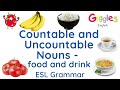 Esl countable and uncountable nouns  food and drink