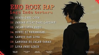 SUARA DARI LUKA - LAGU INDONESIA TERBARU || EMO ROCK RAP 