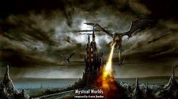 Mystical Worlds composed by Armen Hambar