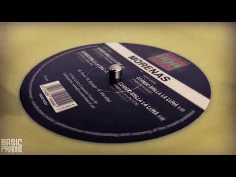 Morenas — CCR-004 - Morenas ‎– Cuando Brilla La Luna