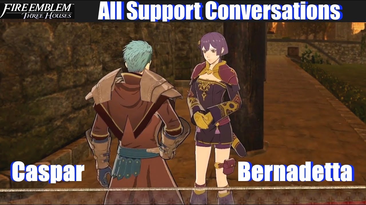 FE3H Bernadetta & Caspar Support Conversations A B C - Fire Emblem Three Houses