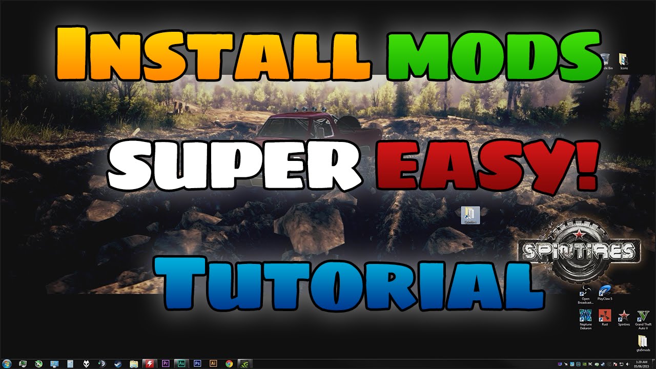 spintires how to install mods spintires how to install mods