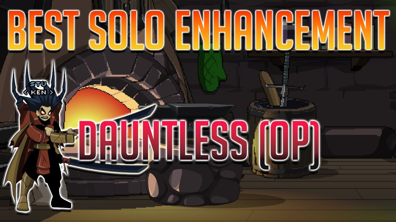 AQW DAUNTLESS GUIDE! OP FORGE ENHANCEMENT