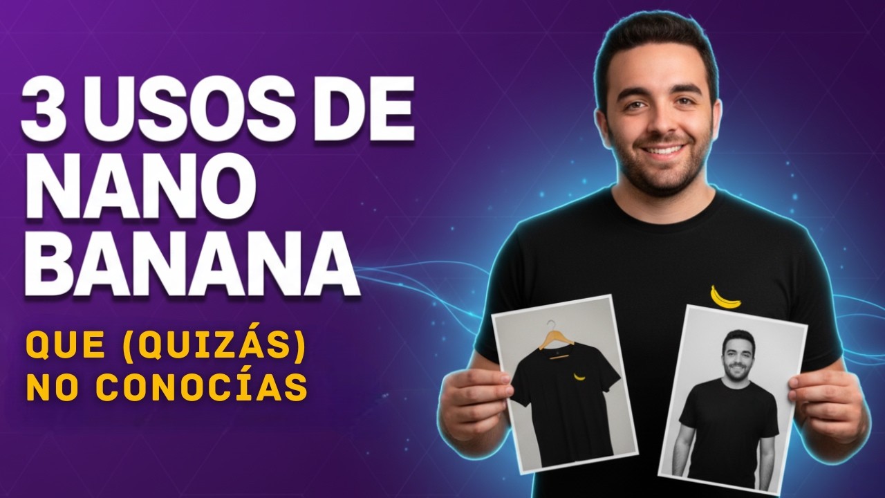 3 usos de Nano Banana que (quizás) NO conocías 😱 | Edita fotos con ...
