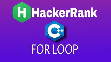 #5 For Loop | Hackerrank C++ Solution | English Explanation