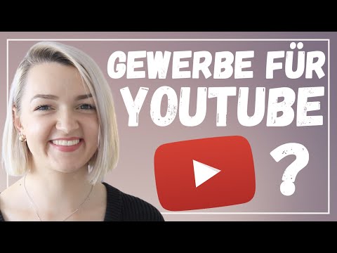 ALS YOUTUBER SELBSTSTÄNDIG MACHEN - Muss ich für YouTube ein Gewerbe anmelden?