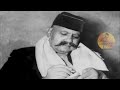 Ustad bade ghulam ali khan  munawar ali khan  raag hameer