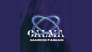 Video thumbnail of "Marcio Fabian - CALMA"