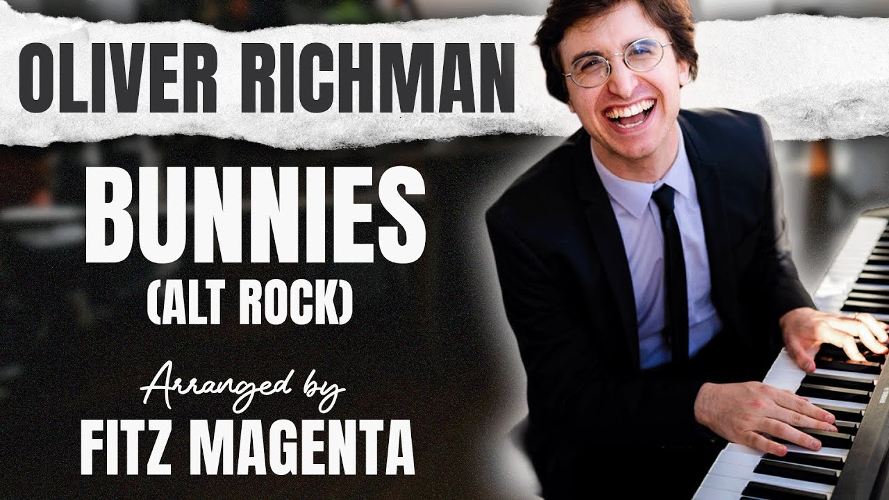 Bunnies ALT Rock (Reimagined) — Oliver Richman | Unofficial Fan Re-Arrangement