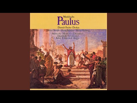 Putar Mendelssohn: Paulus, Op. 36, MWV A14, Pt. 1: No. 17, Arie. "Gott sei mir gnädig nach deiner Güte" - Dietrich Fischer-Dieskau