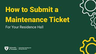 How to Submit a Maintenance Ticket