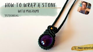 how to wrap a stone macrame | macrame necklace tutorial with stone | δεσιμο πετρας μακραμε κολλιε