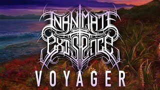 INANIMATE EXISTENCE - Voyager [Official Lyric Video 2019] chords