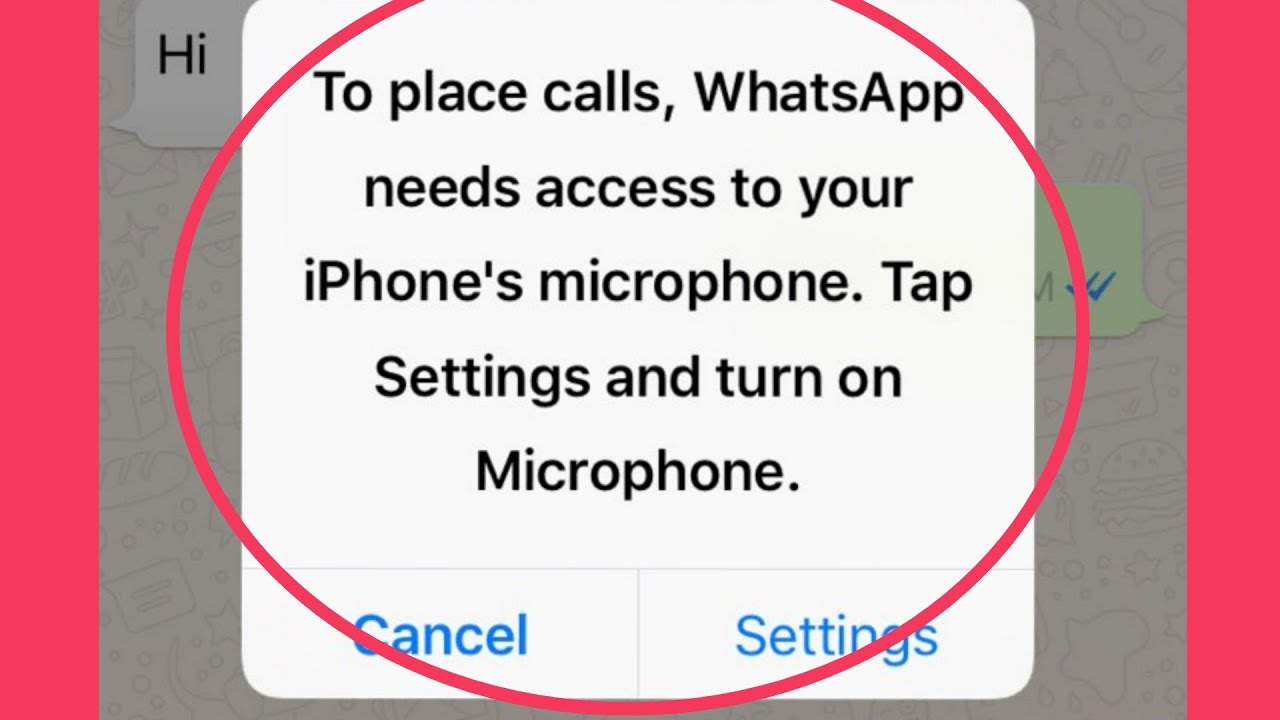 Iphone 6 Whatsapp Problem Fix | To Place Calls, Needs Access Microphone Turn On Settings
