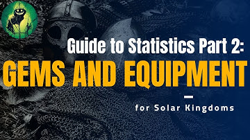 King of Avalon - Solar Kingdom Guide to Statistics Part 2: Gems and Equipment
