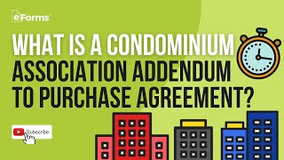 Condominium Association Addendum to Purchase Agreement - EXPLAINED