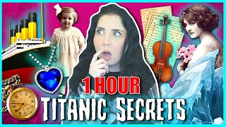 1 HOUR Of UNTOLD Titanic Secrets