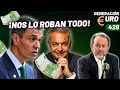 GEN EURO #428 ¡Los políticos nos lo roban todo con los impuestos y su corrupción!