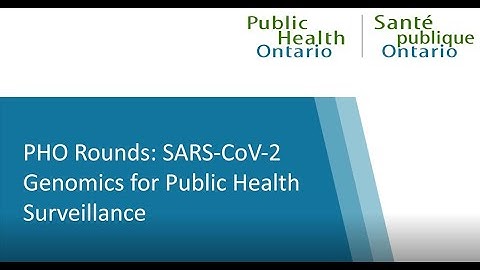 PHO Rounds: SARS-CoV-2 Genomics for Public Health Surveillance