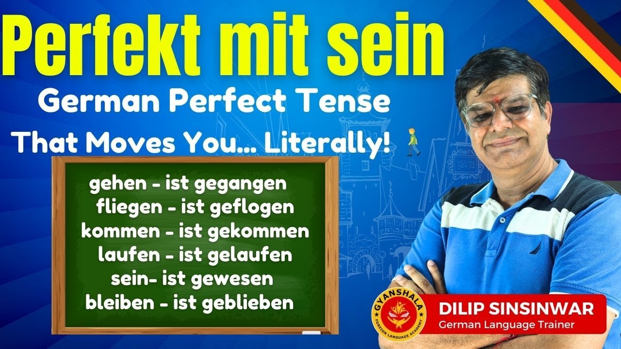Mit Sein Perfekt mit sein | Part 3 | how to use Perfect with the verb