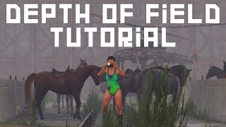 RUST Depth of Field Tutorial - 2022