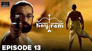 Hey Ram | Episode 13 | Ulaga Nayagan Kamal Haasan | Shah Rukh Khan | RKFI