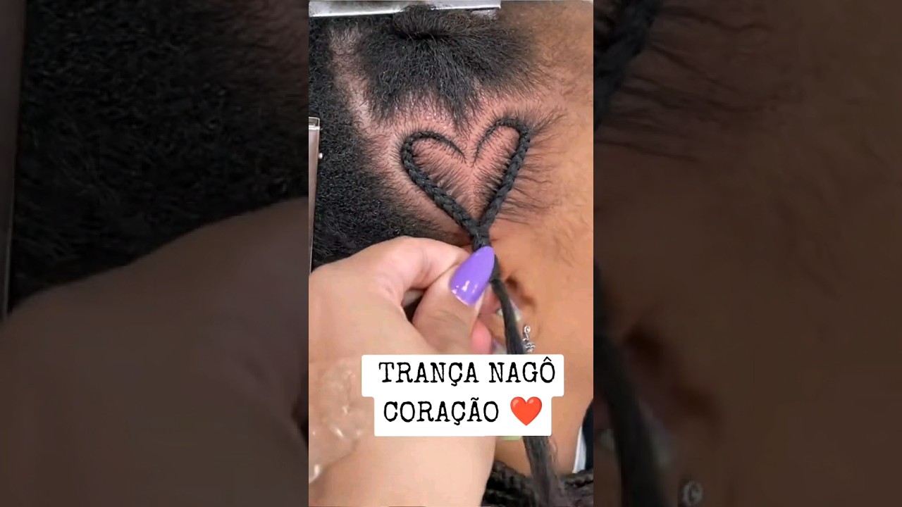 Trança nagô coração | como fazer coração de trança | #trancas #boxbraids #cabelocrespo #4chair