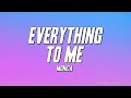 Monica Everything To Me Lyrics 