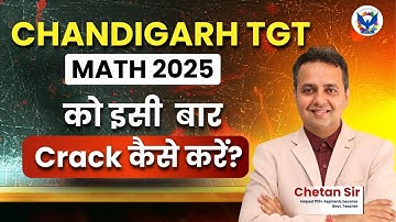 Chandigarh TGT Math 2025 | 104 Posts | CTET Paper 2  Qualified can apply