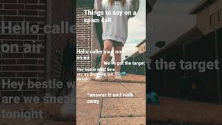 Things To Say On Spam Calls