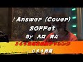 Answer / SOFFet(Cover) 【096日目】