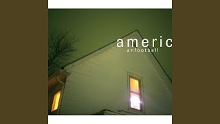 Video thumbnail of "American Football - Never Meant"