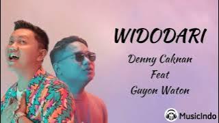 Download lagu Widodari - Denny Caknan Feat Guyon Waton (Lirik Lagu)