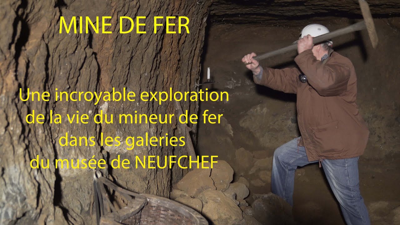 Mine de fer, au coeur des galeries de la mine à Neufchef