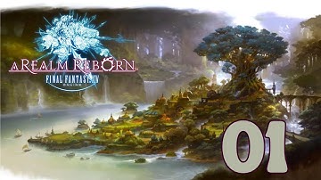 Final Fantasy XIV A Realm Reborn Gameplay Walkthrough | No Commentary MMO Adventure | Part 1