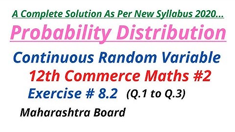 Probability Distribution || Ex.# 8.2(Q.1 to Q.3)|| 12th Commerce ||Maharashtra Board  New Syllabus