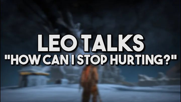 [Leo Talks] "How Can I Stop Hurting?"