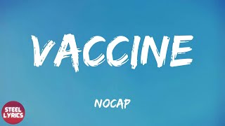 NoCap - Vaccine (lyrics)
