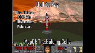 Doom II: Hell to Pay - Map01: The Holding Cells (Ultra-Violence 100%)