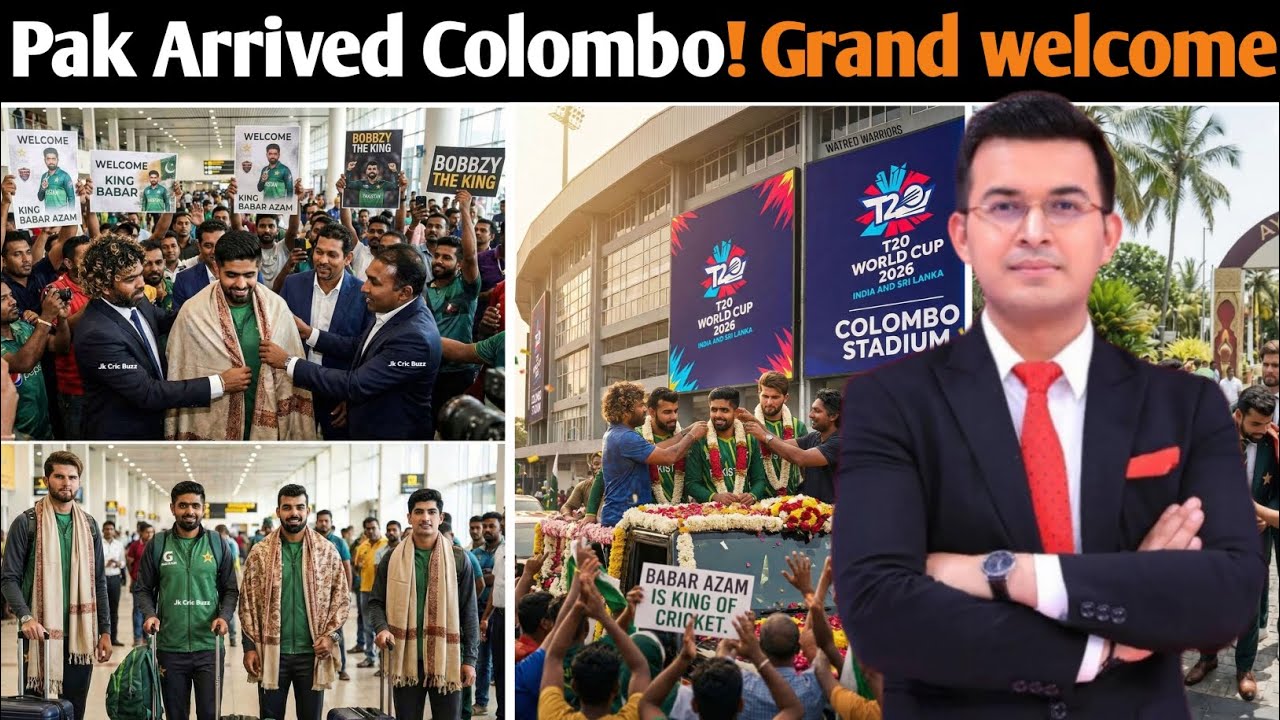Pakistan Arrived Colombo Grand welcome| Pak Arrived in Sri Lanka| T20 world cup 2026